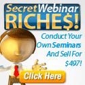 Secret Webinar Riches - make money selling one-to-one coaching