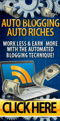 Auto Blogging Auto Riches - make money with blogs automatically